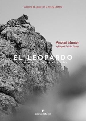 LEOPARDO DE LAS NIEVES, EL | 9788417800628 | MUNIER, VINCENT