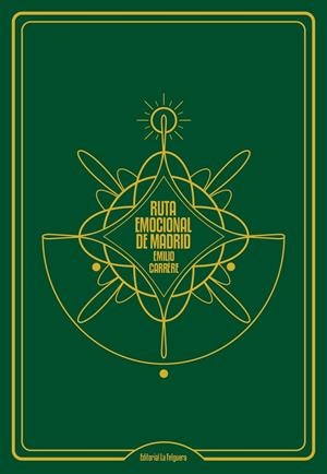 RUTA EMOCIONAL DE MADRID | 9788412261011 | CARRERE, EMILIO