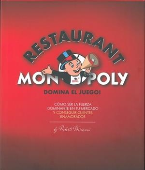 RESTAURANT MONOPOLY, THE | 9788417329983 | BRISCIANI, ROBERTO