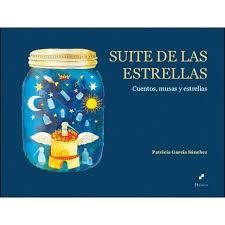 SUITE DE LAS ESTRELLAS | 9788494403545 | GARCÍA SÁNCHEZ, PATRICIA