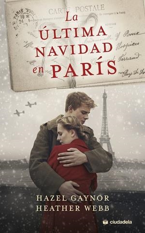 ULTIMA NAVIDAD EN PARIS | 9788415436447 | GAYNORS, HAZEL / WEBB, HEATHER