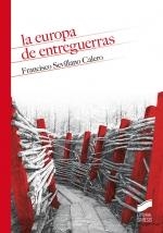 EUROPA DE ENTREGUERRAS | 9788413570471 | SEVILLANO CALERO, FRANCISCO