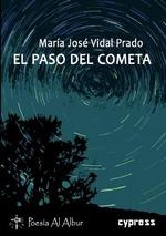 PASO DEL COMETA | 9788412127331 | VIDAL PRADO, MARIA JOSÉ