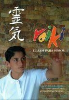 REIKI CEAAN PARA NIÑOS | 9788476272169 | AGUILERA SALDAÑA, ALFREDO
