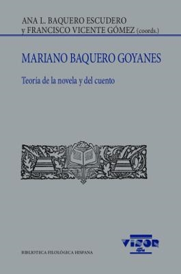 MARIANO BAQUERO GOYANES | 9788498956498 | BAQUERO ESCUDERO, ANA L. / VICENTE GÓMEZ, F.