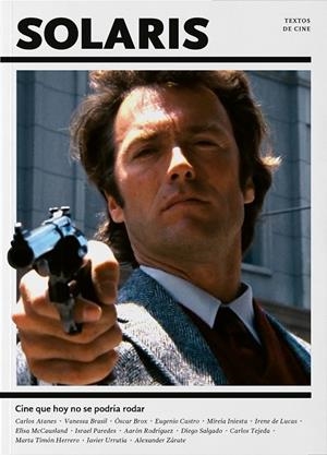 SOLARIS 04 : CINE QUE HOY NO SE PODRÍA RODAR | 9788412271607 | VARIOS AUTORES