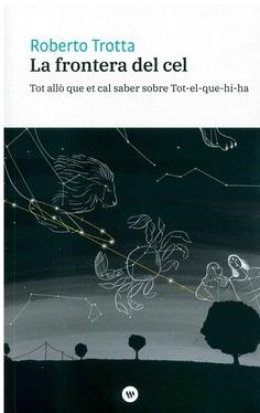 FRONTERA DEL CEL, LA | 9788478228461 | TROTTA, ROBERTO
