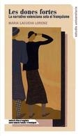 DONES FORTES, LES | 9788478227969 | LACUEVA I LORENZ, MARIA