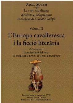 CORT NAPOLITANA D'ALFONS EL MAGNÀNIM, LA : EL CONTEXT DE CURIAL E GÜELFA. | 9788478227341 | SOLER MOLINA, ABEL