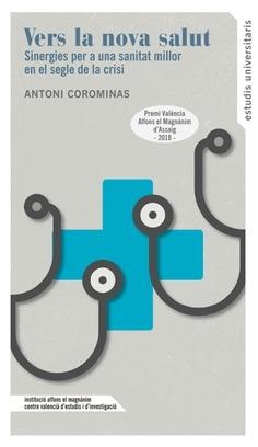 VERS LA NOVA SALUT | 9788478227662 | COROMINAS DÍAZ, ANTONI