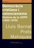 DEMOCRÀCIA CRISTIANA I VALENCIANISME | 9788478227914 | PRATS MAHIQUES, LLUÍS BERNAT