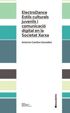 ELECTRODANCE | 9788478227631 | CAMBRA GONZÁLEZ, ANTONIO