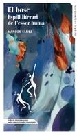 BOSC, EL : ESPILL LITERARI DE L'ÉSSER HUMÀ | 9788478228287 | YÁÑEZ VELASCO, MARCOS