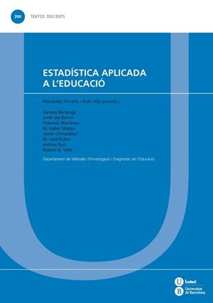 ESTADÍSTICA APLICADA A L'EDUCACIÓ | 9788447538171 | VARIOS AUTORES