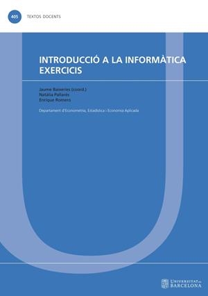 INTRODUCCIÓ A LA INFORMÀTICA. EXERCICIS | 9788447540006 | VARIOS AUTORES