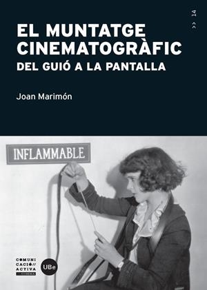 MUNTATGE CINEMATOGRÀFIC, EL | 9788447539161 | MARIMÓN PADROSA, JOAN