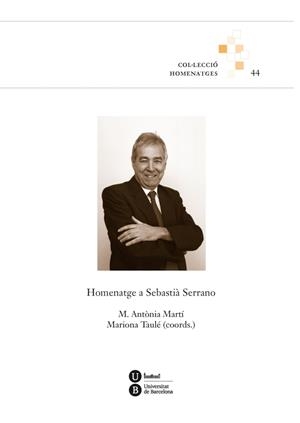HOMENATGE A SEBASTIÀ SERRANO | 9788447538041 | VARIOS AUTORES