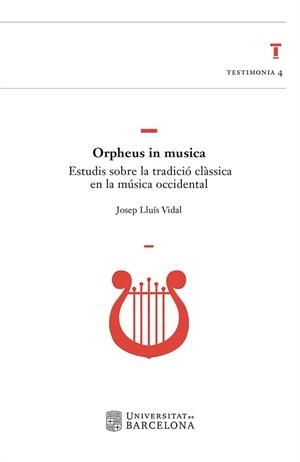 ORPHEUS IN MUSICA | 9788491684442 | VIDAL PÉREZ, JOSEP LLUÍS