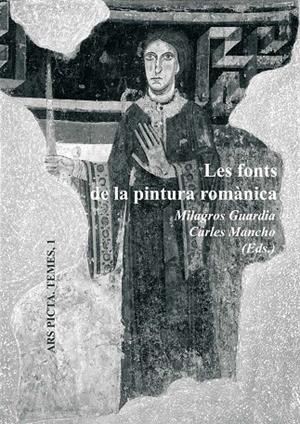 FONTS DE LA PINTURA ROMÀNICA (LLIBRE+DVD), LES | 9788447533497 | MANCHO SUÀREZ, CARLES / GUARDIA PONS, MILAGROS
