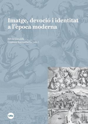 IMATGE, DEVOCIÓ I IDENTITAT A L'ÈPOCA MODERNA | 9788447537853 | VARIOS AUTORES