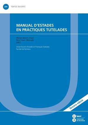 MANUAL D'ESTADES EN PRÀCTIQUES TUTELADES | 9788447538508 | VARIOS AUTORES