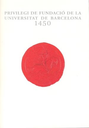 CARPETA ALFONS EL MAGNÀNIM (PRIVILEGI DE FUNDACIÓ DE LA UB-1450. BUTLLA) | 9788447524556 | UNIVERSITAT DE BARCELONA