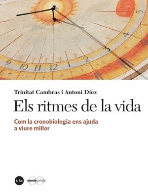 RITMES DE LA VIDA, ELS | 9788447537983 | CAMBRAS RIU, TRINITAT / DÍEZ NOGUERA, ANTONI