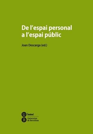 DE L'ESPAI PERSONAL A L'ESPAI PÚBLIC | 9788447535699 | DESCARGA ANIENTO, JUAN FRANCISCO
