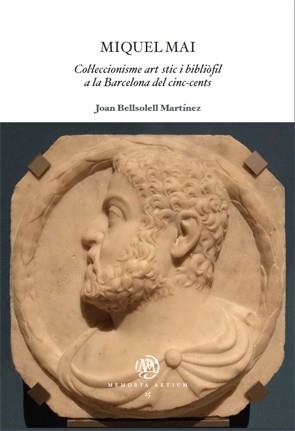 MIQUEL MAI | 9788449089572 | BELLSOLELL MARTINEZ, JOAN