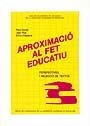 APROXIMACIÓ AL FET EDUCATIU | 9788474881486 | DARDER, PERE