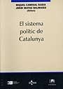 SISTEMA POLÍTIC DE CATALUNYA, EL | 9788449014154 | CAMINAL BADIA, MIQUEL