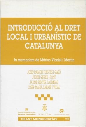 INTRODUCCIÓ AL DRET LOCAL I URBANÍSTIC DE CATALUNYA | 9788484423416 | FUENTES I GASÓ, JOSEP RAMON