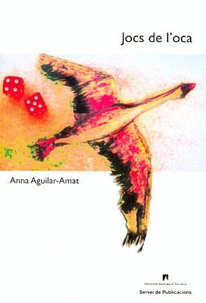 JOCS DE L'OCA | 9788449024405 | AGUILAR-AMAT, ANNA