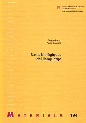 BASES BIOLOGIQUES DEL LLENGUATGE | 9788449025136 | BALARI, SERGIO
