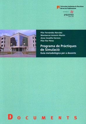 PROGRAMA DE PRÀCTIQUES DE SIMULACIÓ | 9788449025266 | FERNÁNDEZ NARVÁEZ, PILAR