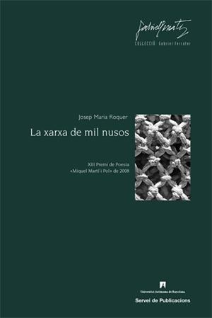 XARXA DE MIL NUSOS, LA | 9788449025679 | ROQUER, JOSEP MARIA