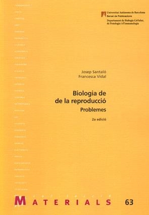BIOLOGIA DE LA REPRODUCCIÓ | 9788449025525 | SANTALÓ, JOSEP
