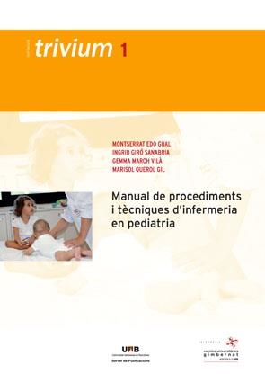 MANUAL DE PROCEDIMENTS I TÉCNIQUES D’INFERMERIA EN PEDIATRIA | 9788449026072 | EDO GUAL, MONTSERRAT