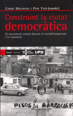 CONSTRUINT LA CIUTAT DEMOCRÀTICA | 9788449026539 | MOLINERO, CARME