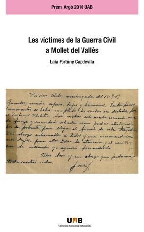 VÍCTIMES DE LA GUERRA CIVIL A MOLLET DEL VALLÉS, LES | 9788449026836 | FORTUNY CAPDEVILA, LAIA