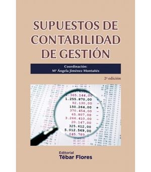 SUPUESTOS DE CONTABILIDAD DE GESTIÓN | 9788473605816 | JIMÉNEZ, MARÍA DE LOS ÁNGELES