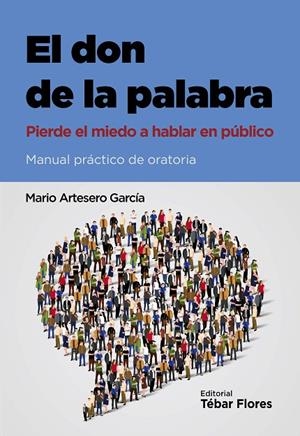 DON DE LA PALABRA, EL | 9788473606110 | ARTESERO GARCÍA, MARIO