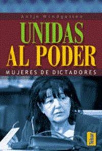 UNIDAS AL PODER. MUJERES DE DICTADORES | 9788473602044 | WINDGASSEN, ANTJE