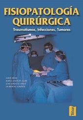 FISIOPATOLOGÍA QUIRÚRGICA | 9788493038045 | ARIAS, JAIME