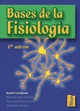 BASES DE LA FISIOLOGÍA | 9788473602662 | GAL, BEATRIZ