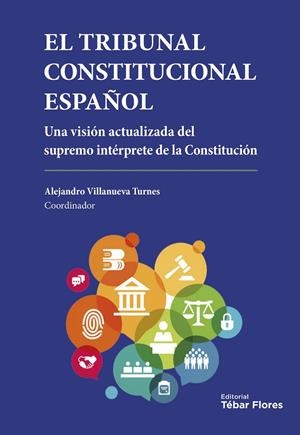 TRIBUNAL CONSTITUCIONAL ESPAÑOL, EL | 9788473606158