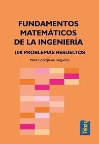 FUNDAMENTOS MATEMÁTICOS DE LA INGENIERÍA | 9788473602488 | MARÍN, MARÍA CONCEPCIÓN