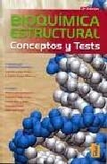 BIOQUÍMICA ESTRUCTURAL. CONCEPTOS Y TESTS | 9788473603232 | JOSÉ MARÍA, TEIJÓN