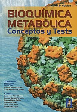 BIOQUÍMICA METABÓLICA. CONCEPTOS Y TESTS | 9788473603249 | TEIJÓN, JOSÉ MARÍA