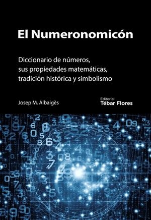 NUMERONOMICÓN, EL | 9788473605076 | ALBAIGÈS, JOSEP MARÍA